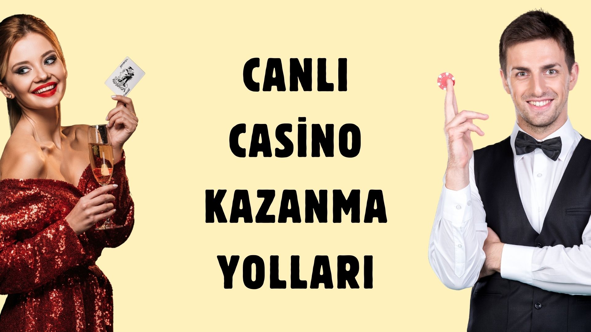 Canlı Casino Kazanma Yolları